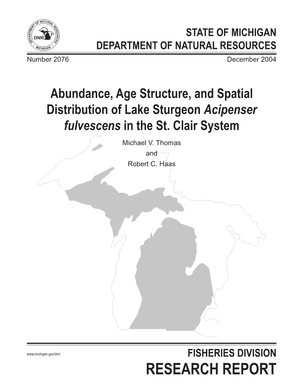 Abundance, Age Structure, and Spacial Distribution of Lake