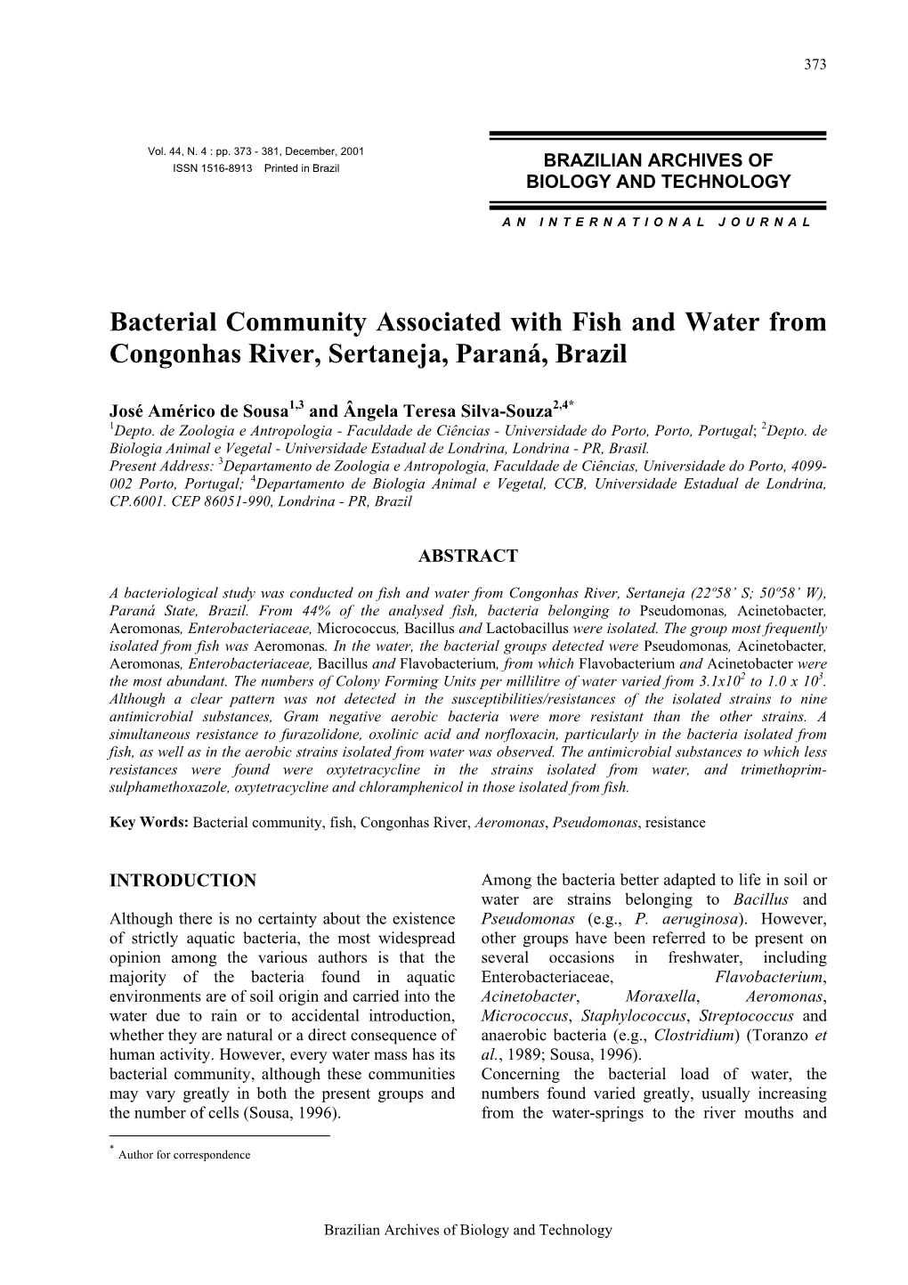 Bacterial Community Associated with Fish and Water from Congonhas River, Sertaneja, Paraná, Brazil