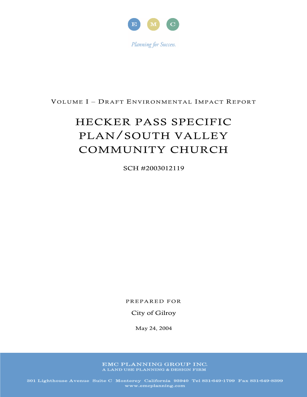 Hecker Pass Specific Plan/South Valley Community Church