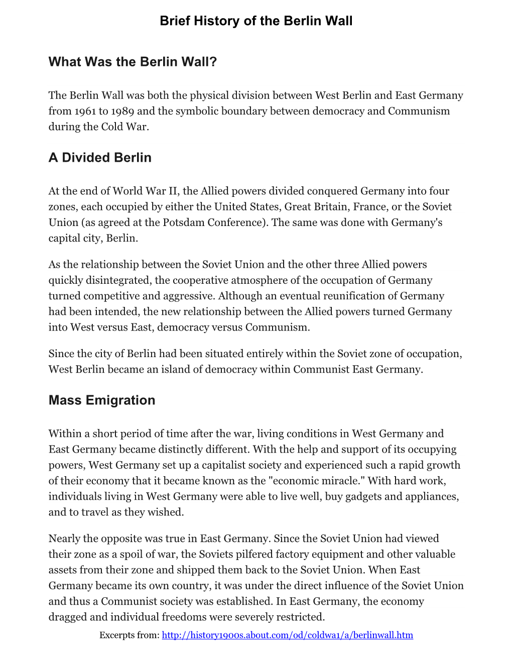 Brief History of the Berlin Wall What Was the Berlin Wall? a Divided