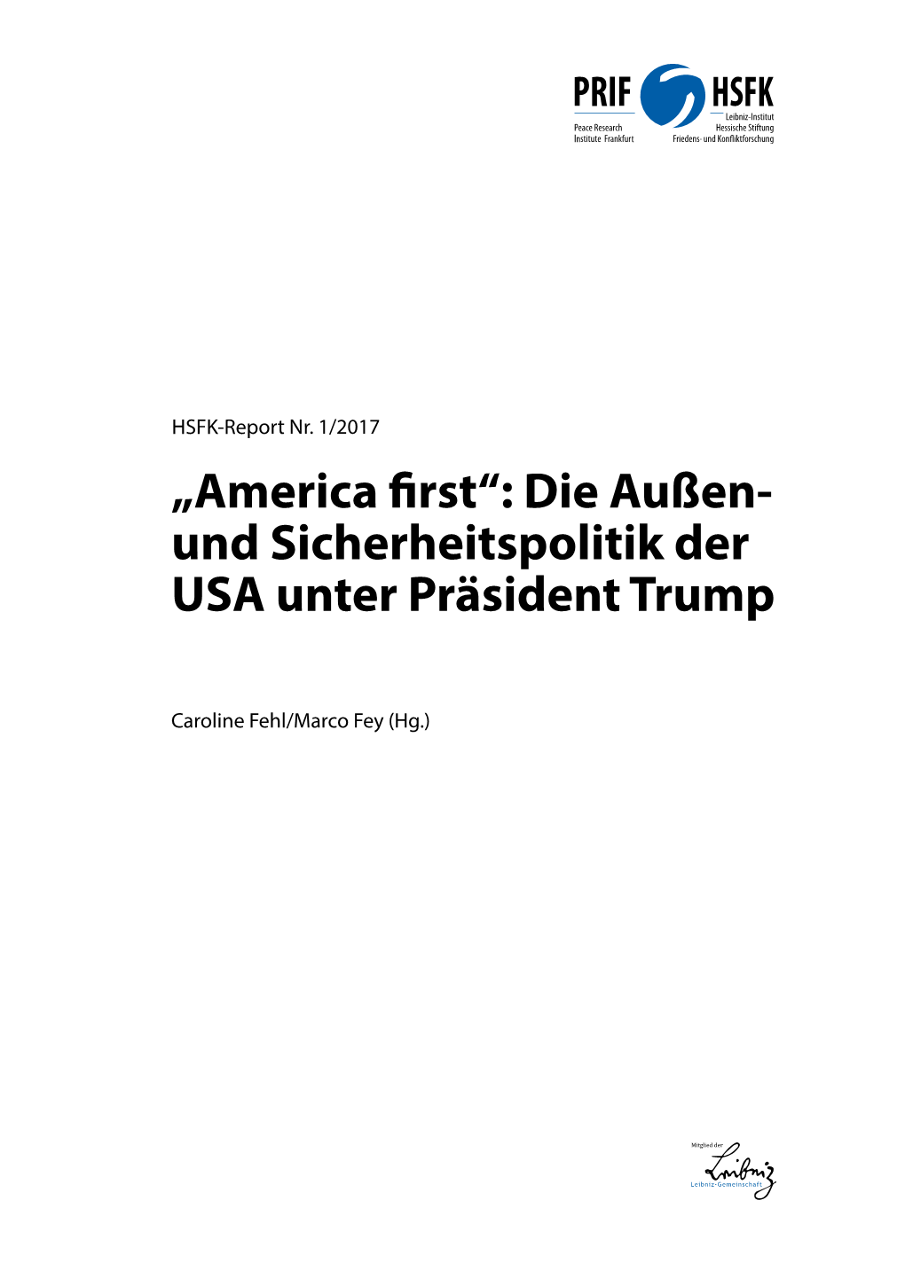 Die Außen- Und Sicherheitspolitik Der USA Unter Präsident Trump