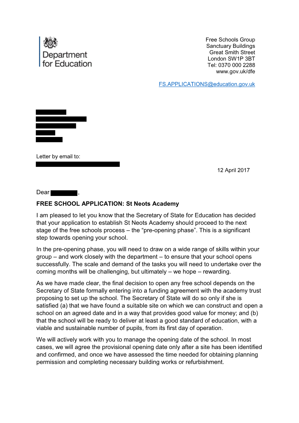 Dear , FREE SCHOOL APPLICATION: St Neots Academy I