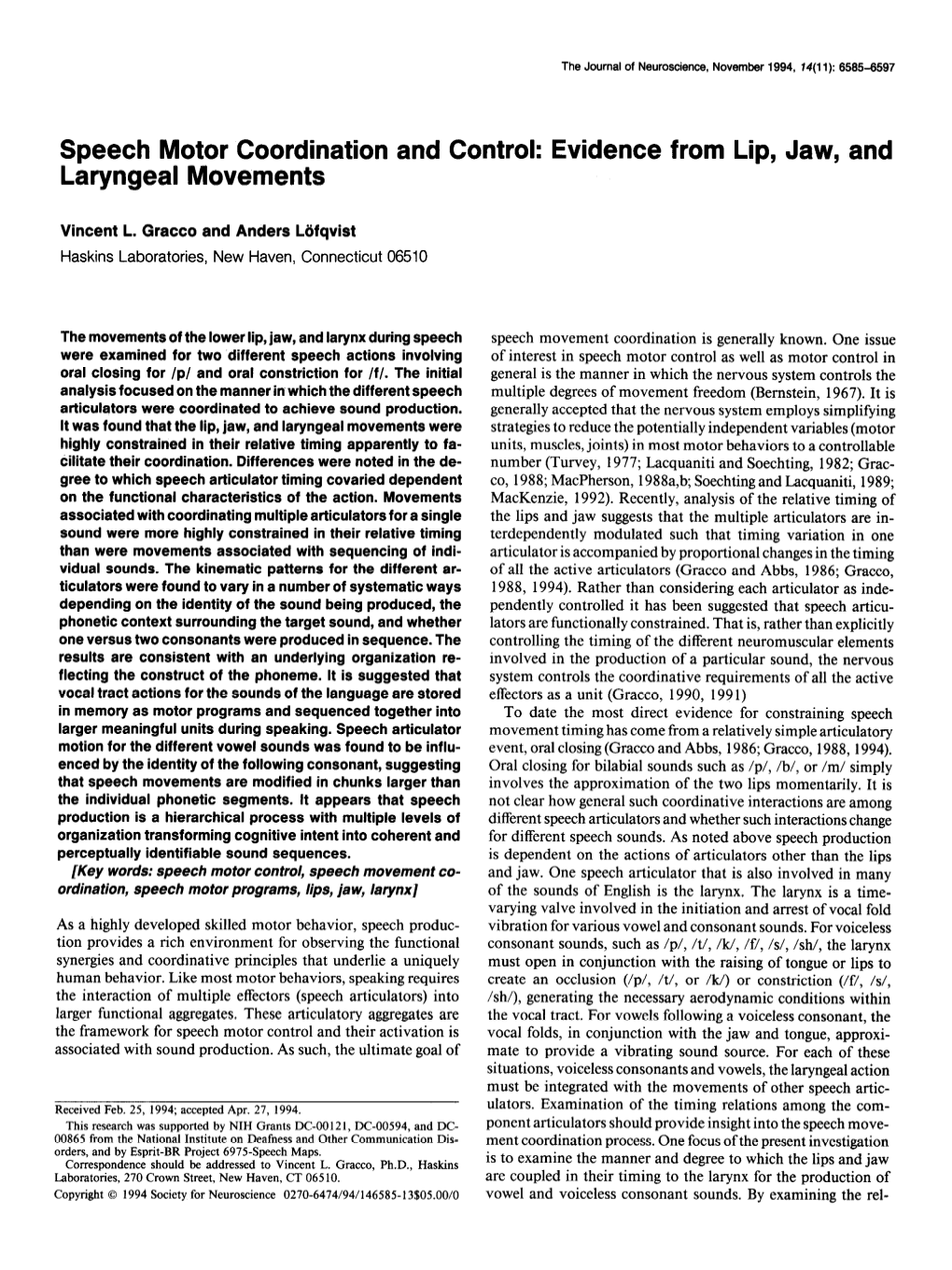 Speech Motor Coordination and Control: Evidence from Lip, Jaw, and Lkyngeal Movements