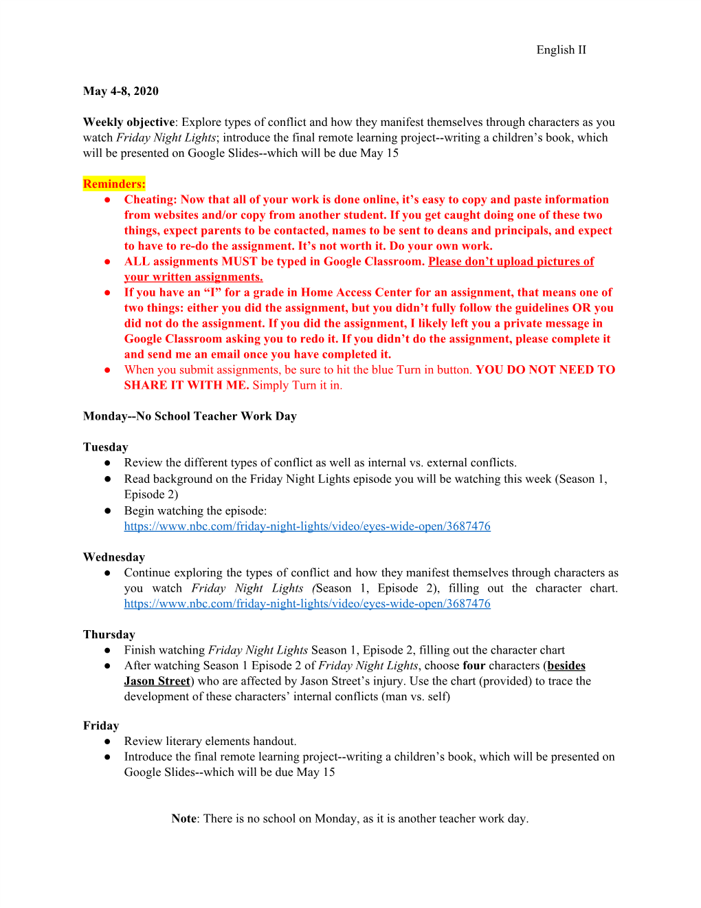 English II May 4-8, 2020 Weekly Objective​: Explore Types of Conflict and How They Manifest Themselves Through Characters As Y