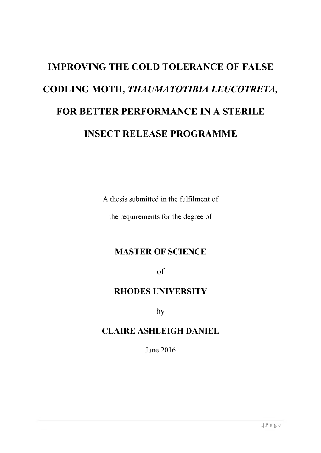 Improving the Cold Tolerance of False Codling Moth