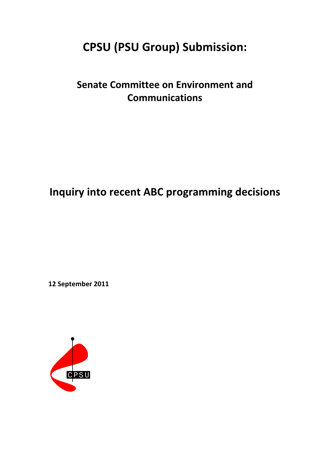 Submission: Inquiry Into Recent ABC Programming Decisions