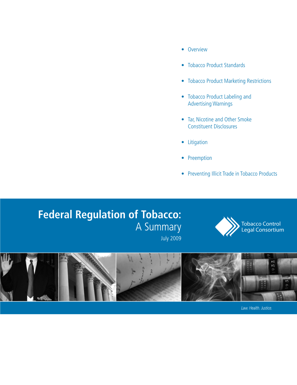 Federal Regulation of Tobacco: a Summary