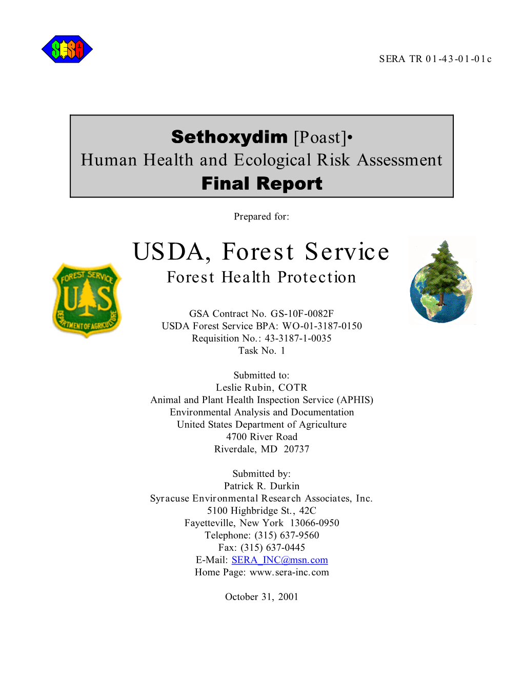 Sethoxydim [Poast]­ Human Health and Ecological Risk Assessment Final Report