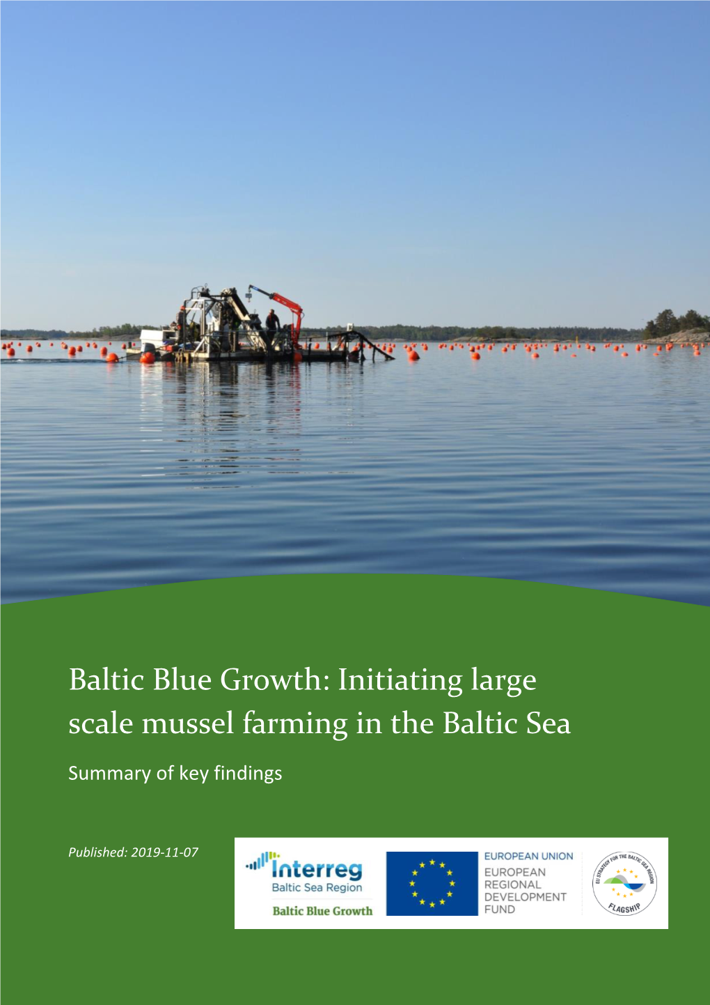 Baltic Blue Growth: Initiating Large Scale Mussel Farming in the Baltic Sea