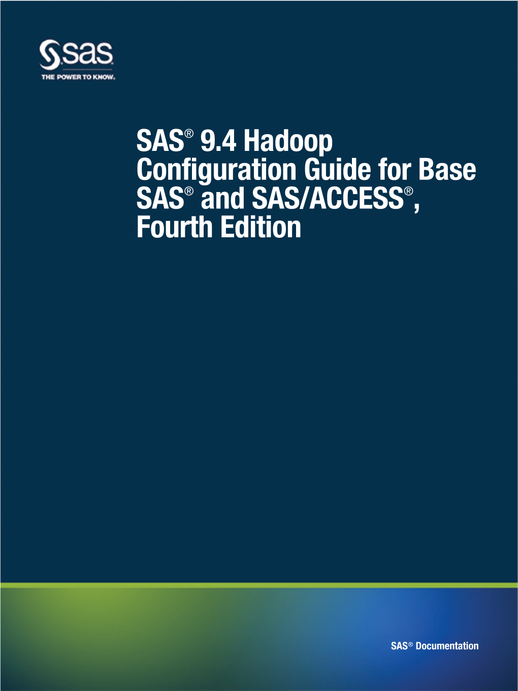 SAS 9.4 Hadoop Configuration Guide for Base SAS and SAS/ACCESS