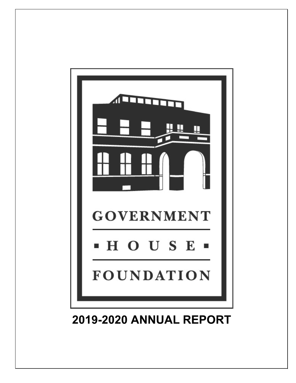 2019-2020 ANNUAL REPORT the Honourable Lori Carr Minister Responsible for the Provincial Capital Commission