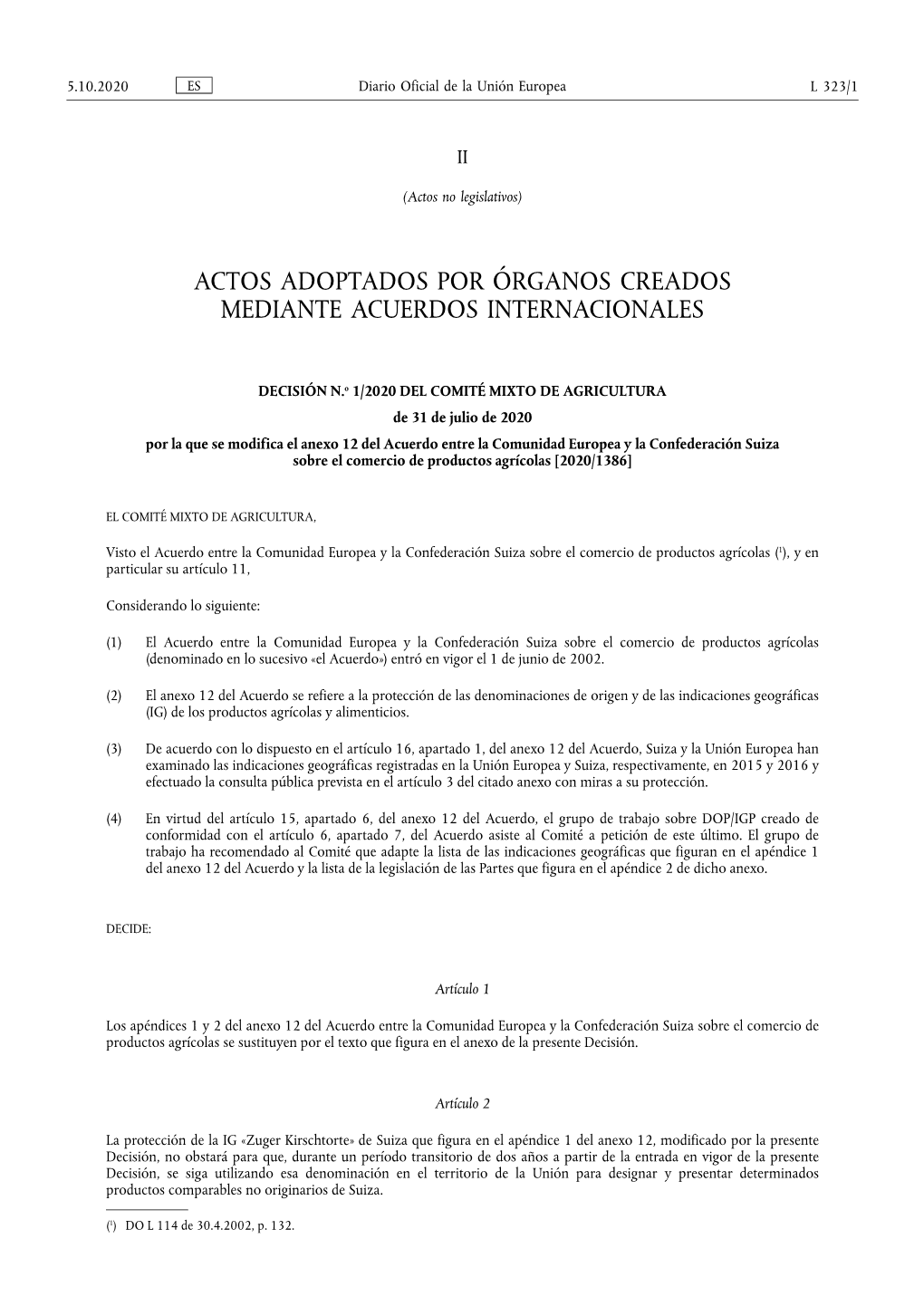 Actos Adoptados Por Órganos Creados Mediante Acuerdos Internacionales