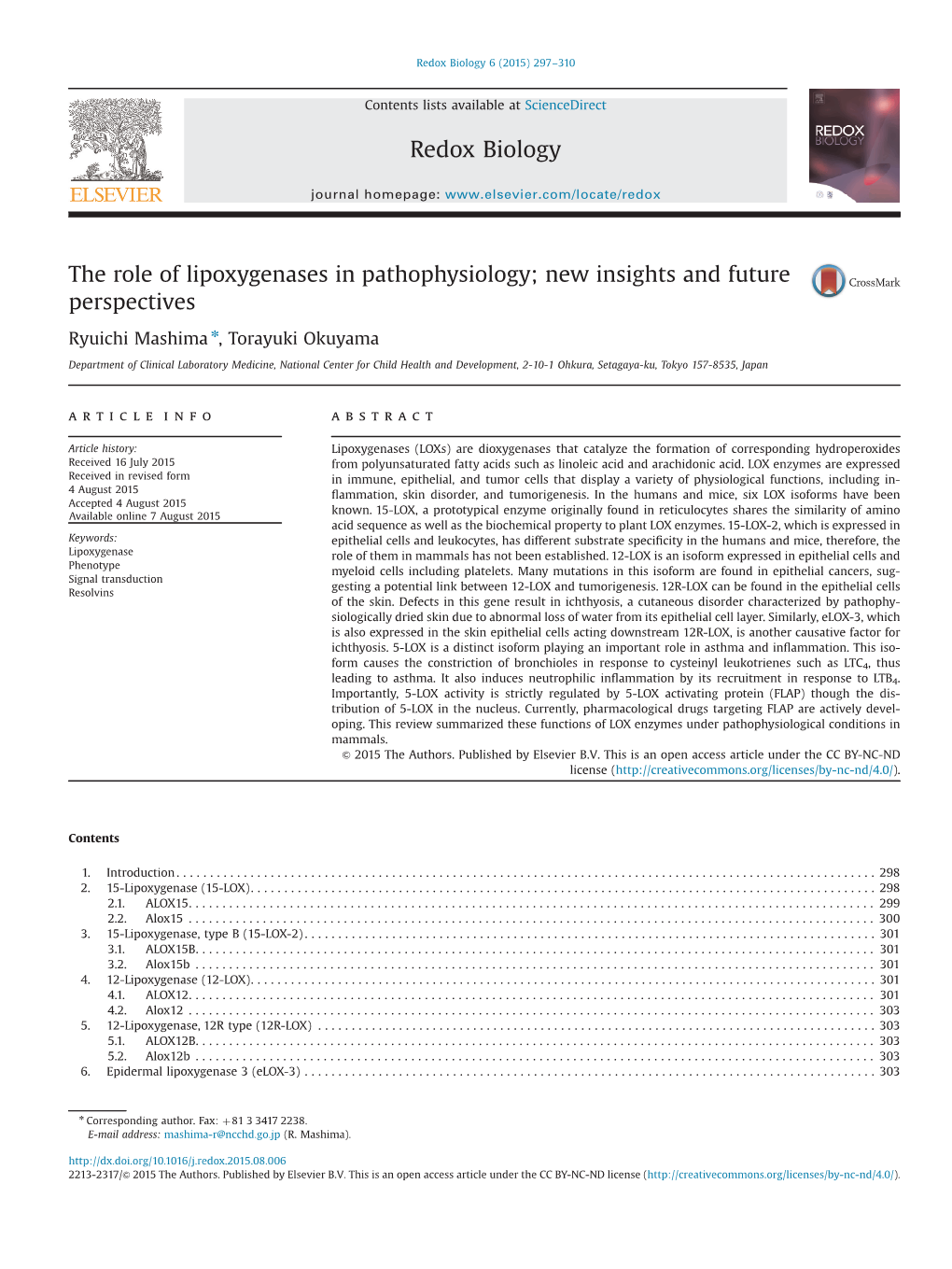 The Role of Lipoxygenases in Pathophysiology; New Insights and Future Perspectives