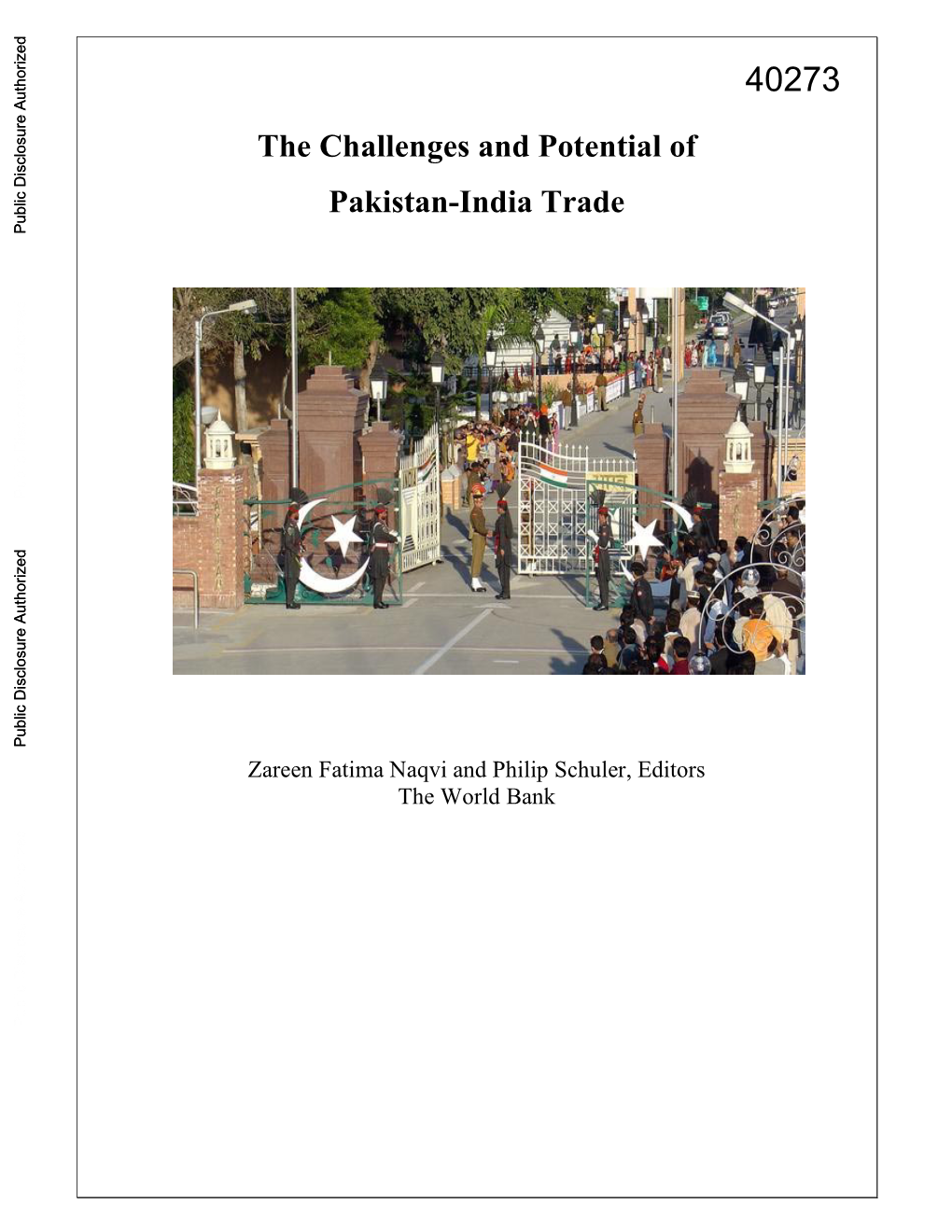The Challenges and Potential of Pakistan-India Trade Public Disclosure Authorized