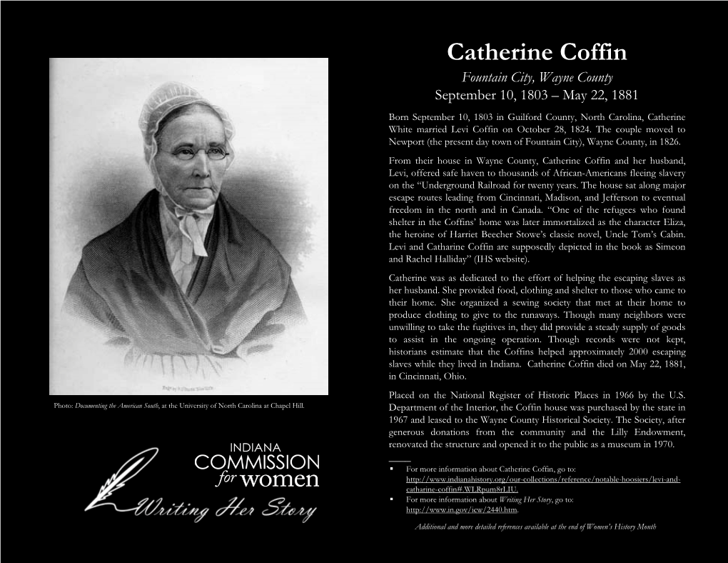 Catherine Coffin Fountain City, Wayne County September 10, 1803 – May 22, 1881