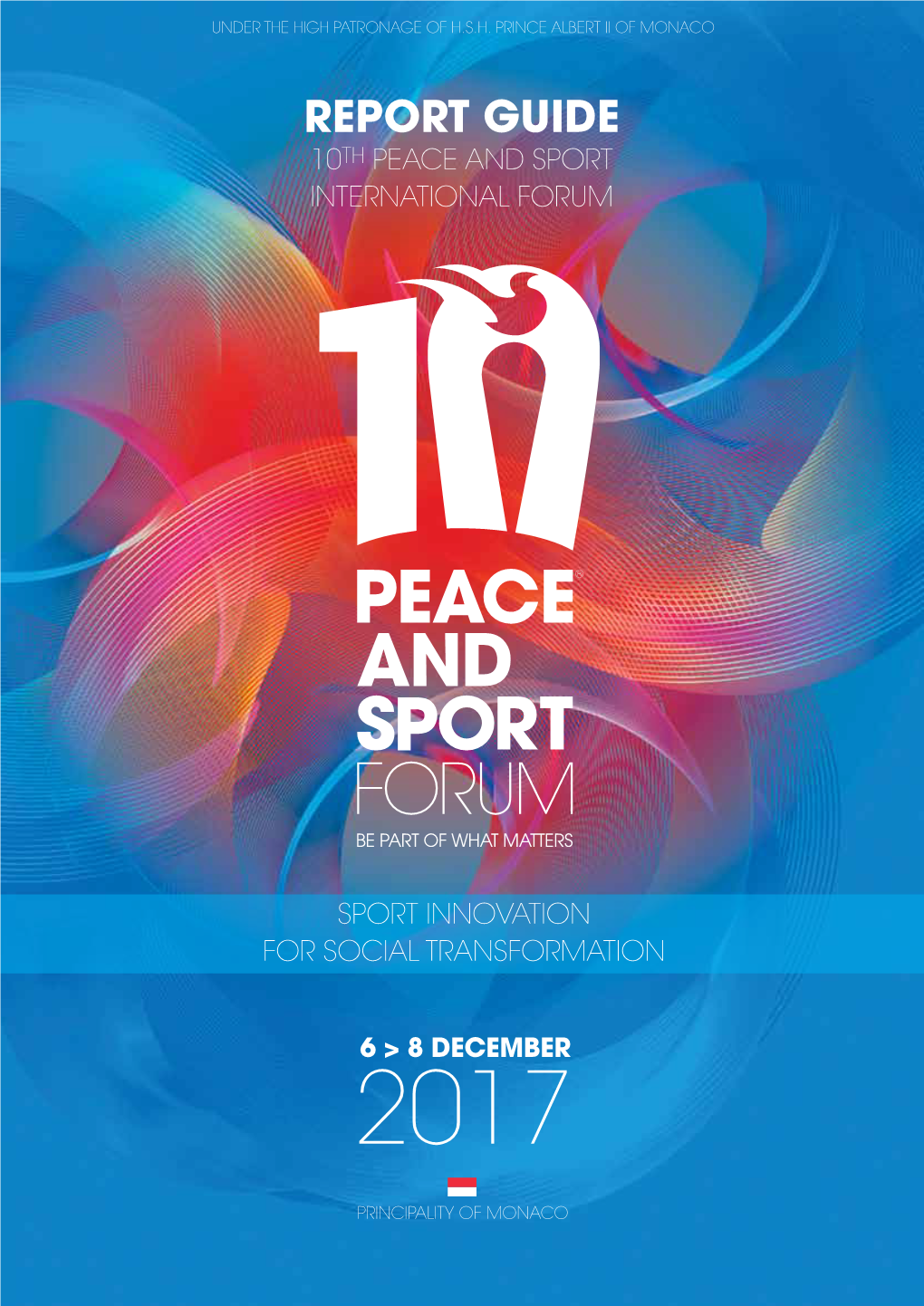 Report Guide 10Th Peace and Sport International Forum