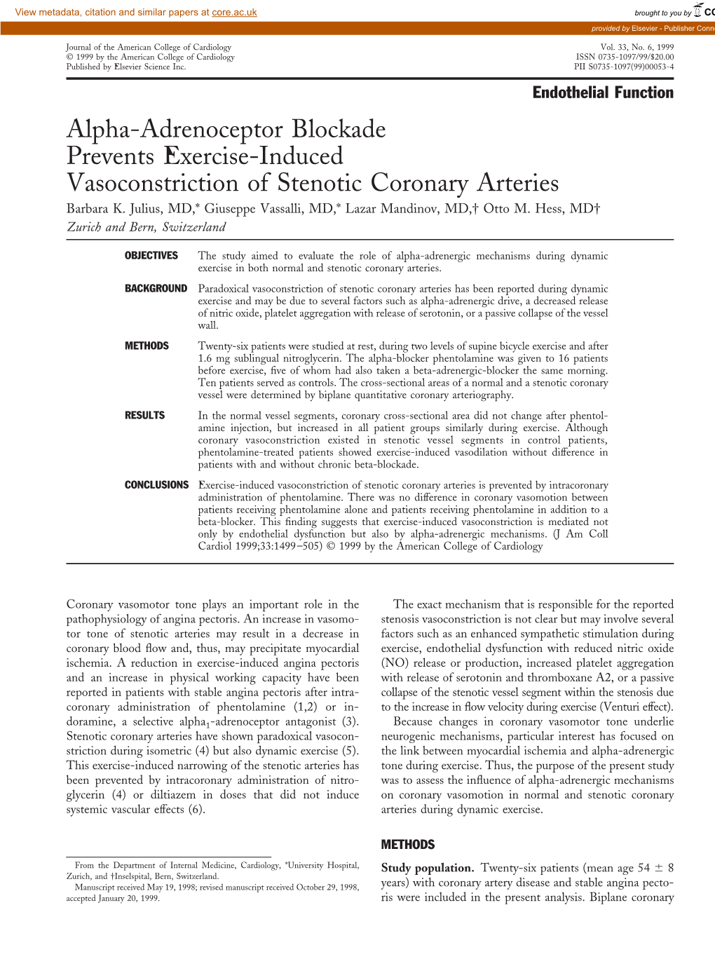 Alpha-Adrenoceptor Blockade Prevents Exercise-Induced Vasoconstriction of Stenotic Coronary Arteries Barbara K