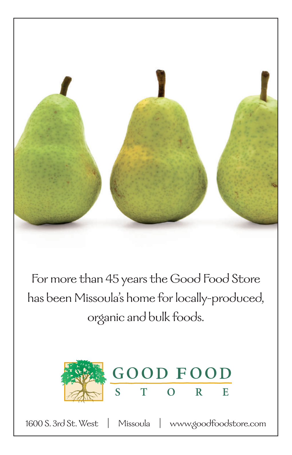 For More Than 45 Years the Good Food Store Has Been Missoula's