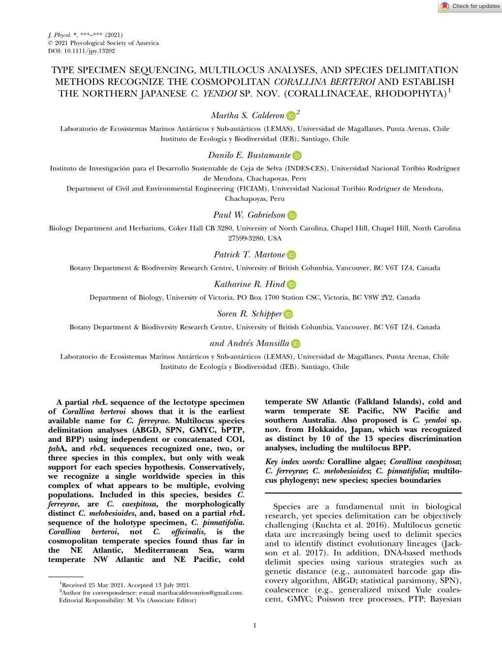 Type Specimen Sequencing, Multilocus Analyses, and Species Delimitation Methods Recognize the Cosmopolitan Corallina Berteroi and Establish the Northern Japanese C