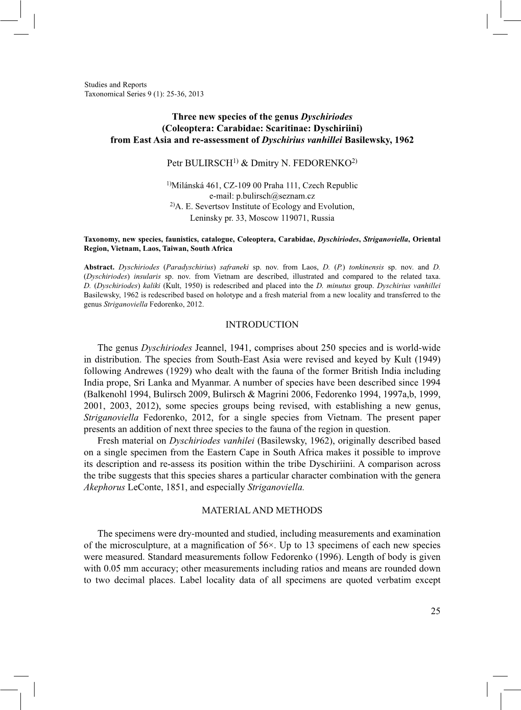 Three New Species of the Genus Dyschiriodes (Coleoptera: Carabidae: Scaritinae: Dyschiriini) from East Asia and Re-Assessment of Dyschirius Vanhillei Basilewsky, 1962