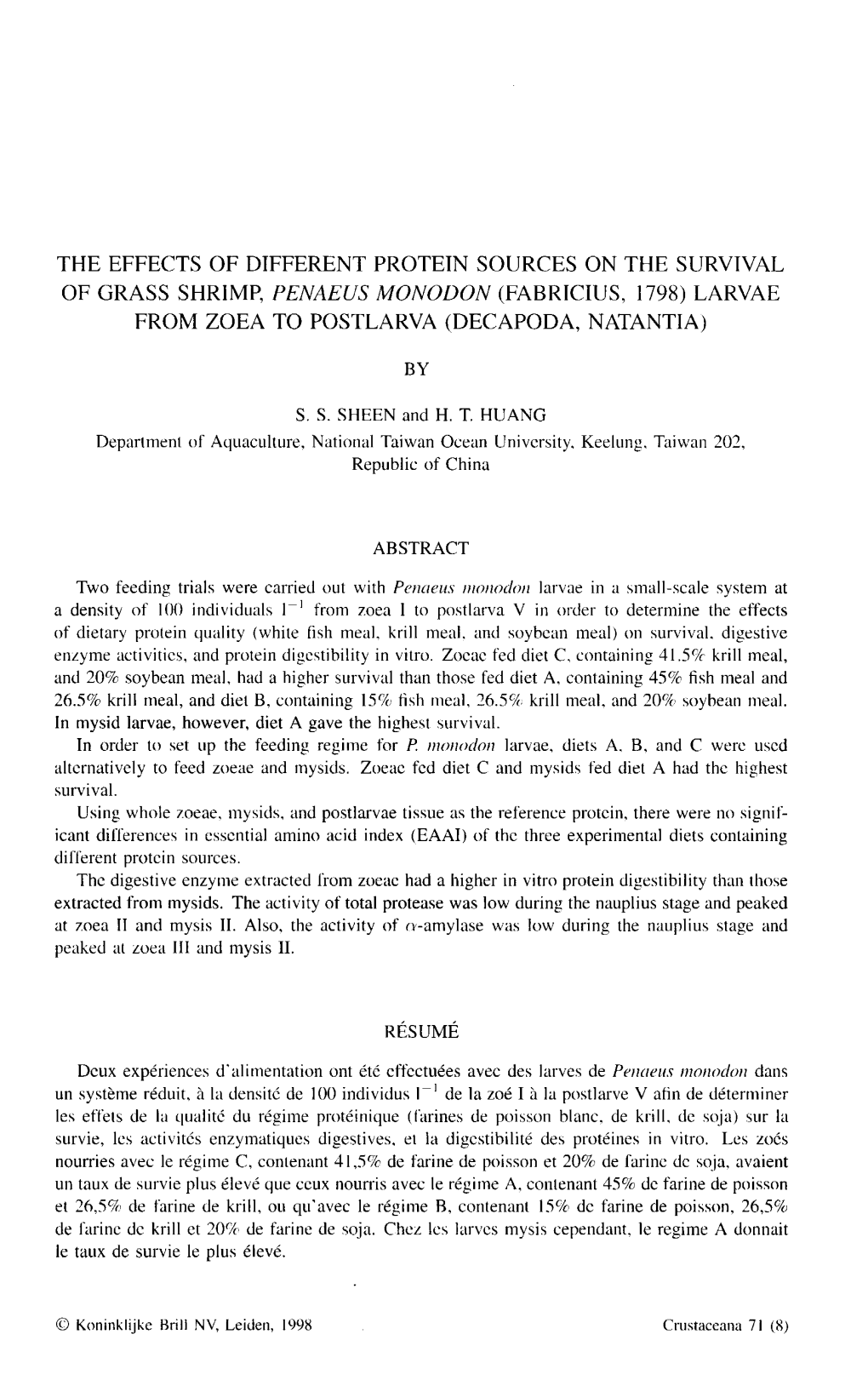 The Effects of Different Protein Sources on the Survival of Grass Shrimp, Penaeus Monodon (Fabricius, 1798) Larvae from Zoea to Postlarva (Decapoda, Natantia)