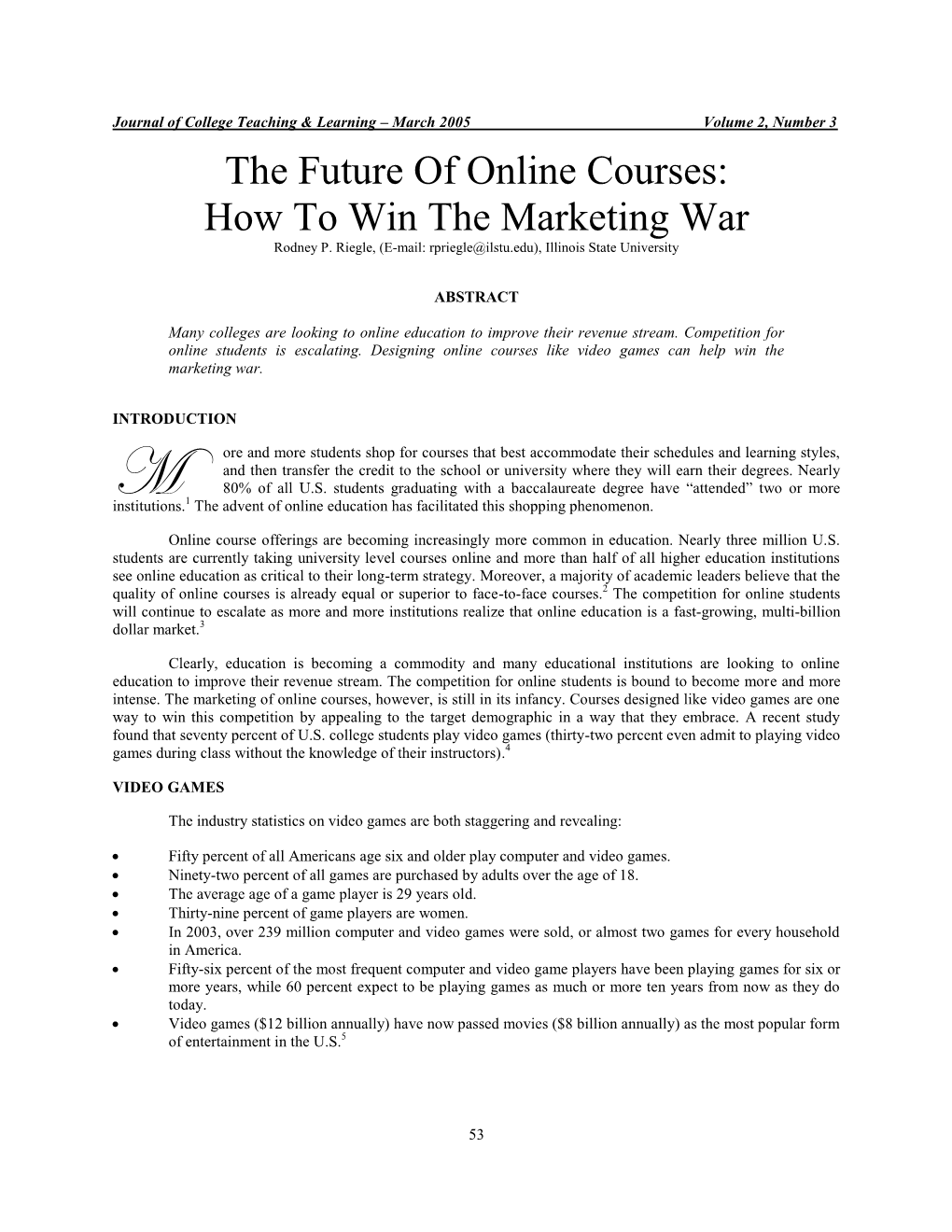 The Future of Online Courses: How to Win the Marketing War Rodney P