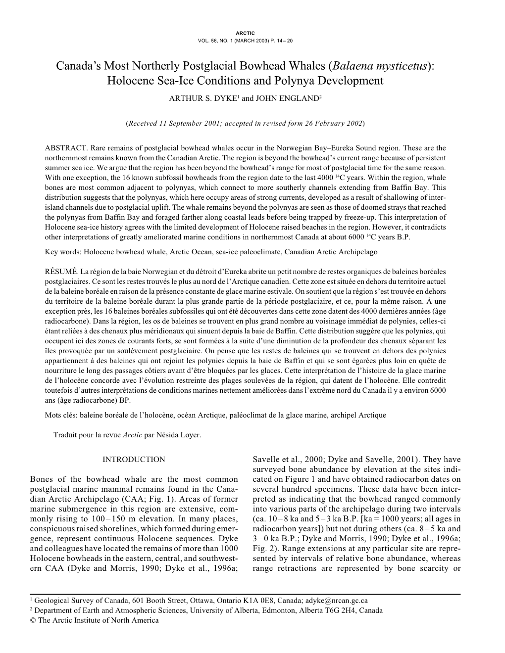 Balaena Mysticetus): Holocene Sea-Ice Conditions and Polynya Development ARTHUR S