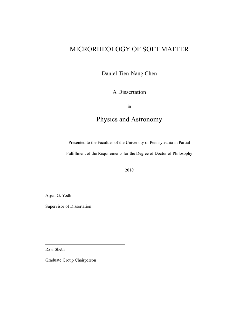 MICRORHEOLOGY of SOFT MATTER Physics and Astronomy
