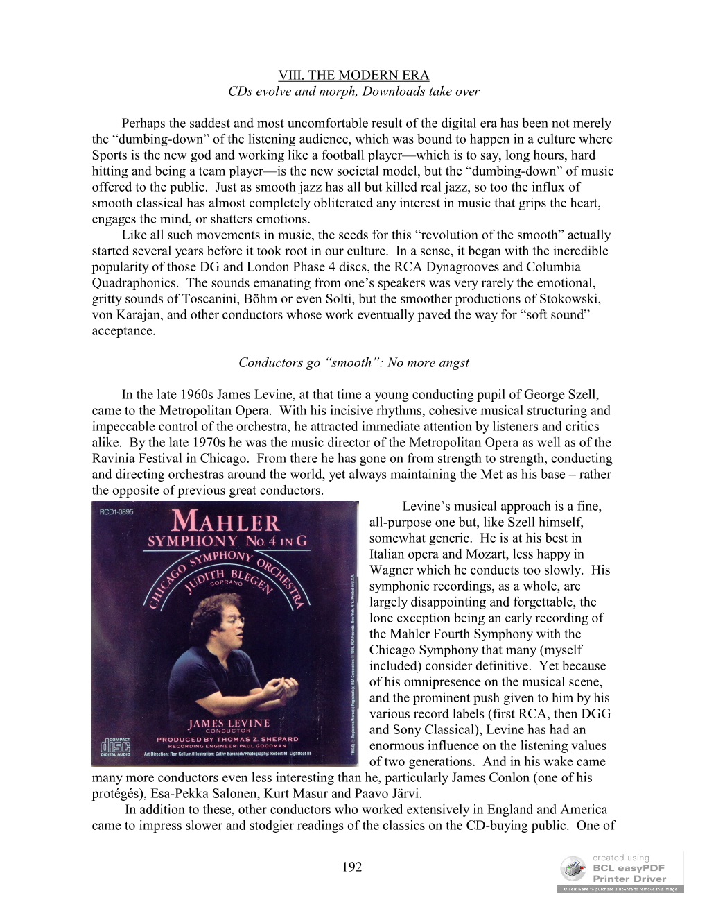 Spinning the Record the Most Insidious Was Reginald Goodall, Whose “Wagner-In-English” Recordings of the 1970S Had an Enormous Impact on the Emerging Cultural Scene