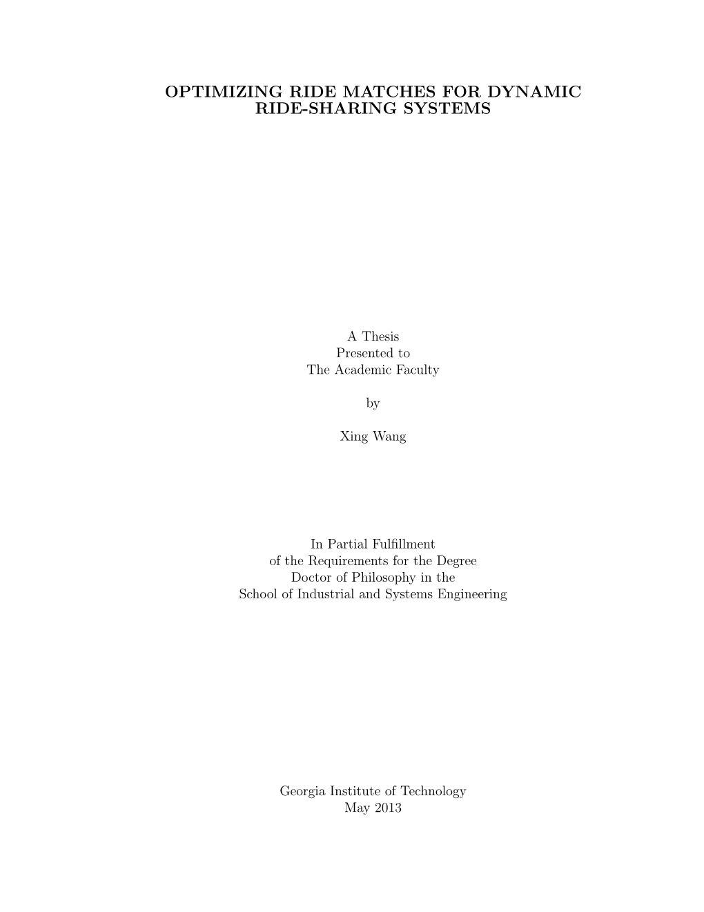 Optimizing Ride Matches for Dynamic Ride-Sharing Systems