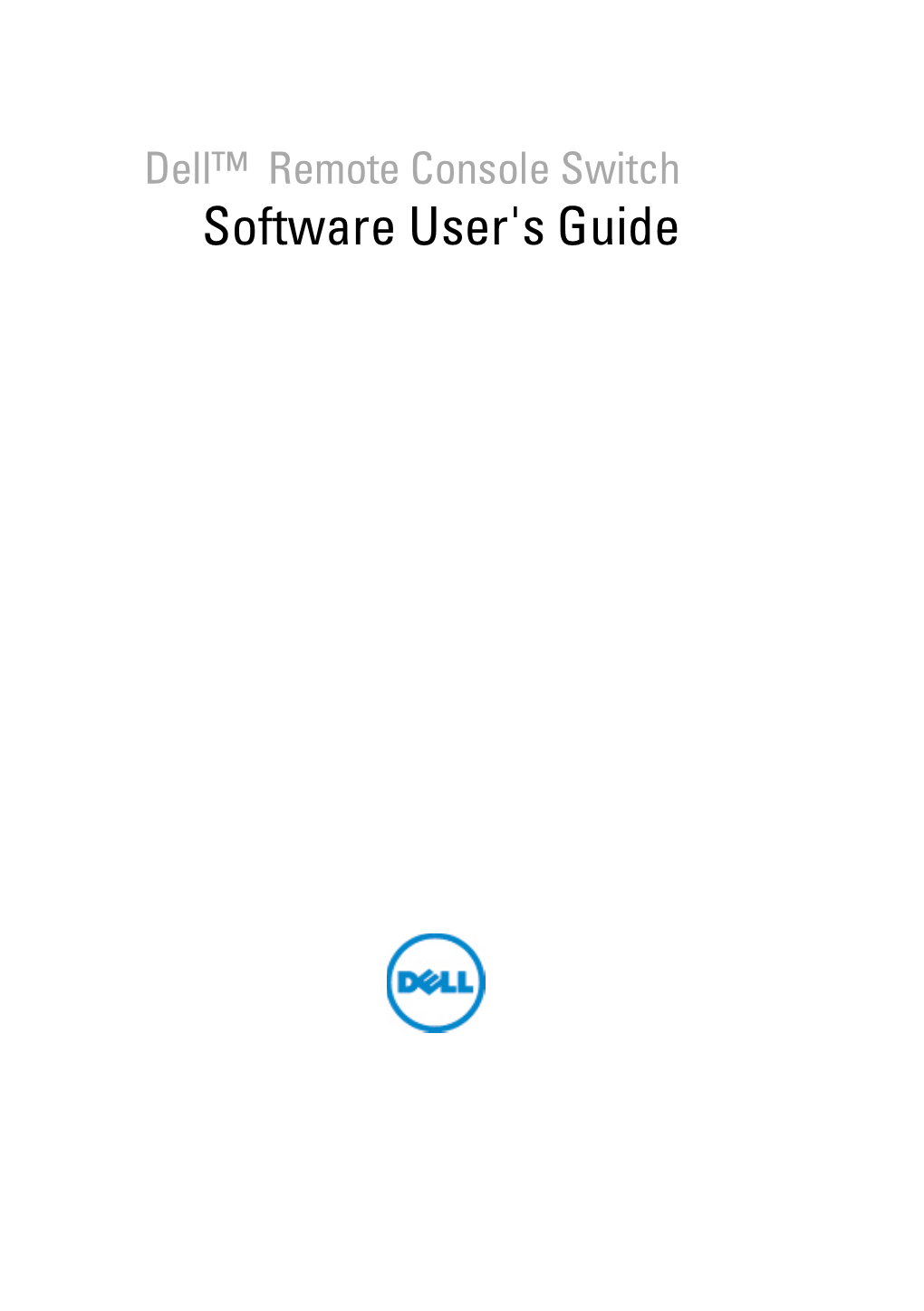 Dell Remote Console Switch Software User's Guide