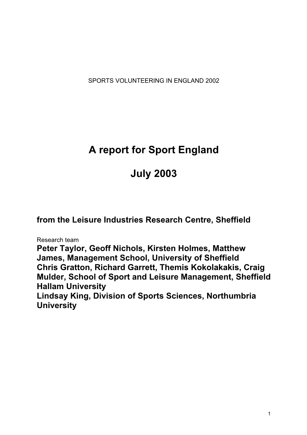 Sports Volunteering in England, 2002 Contents