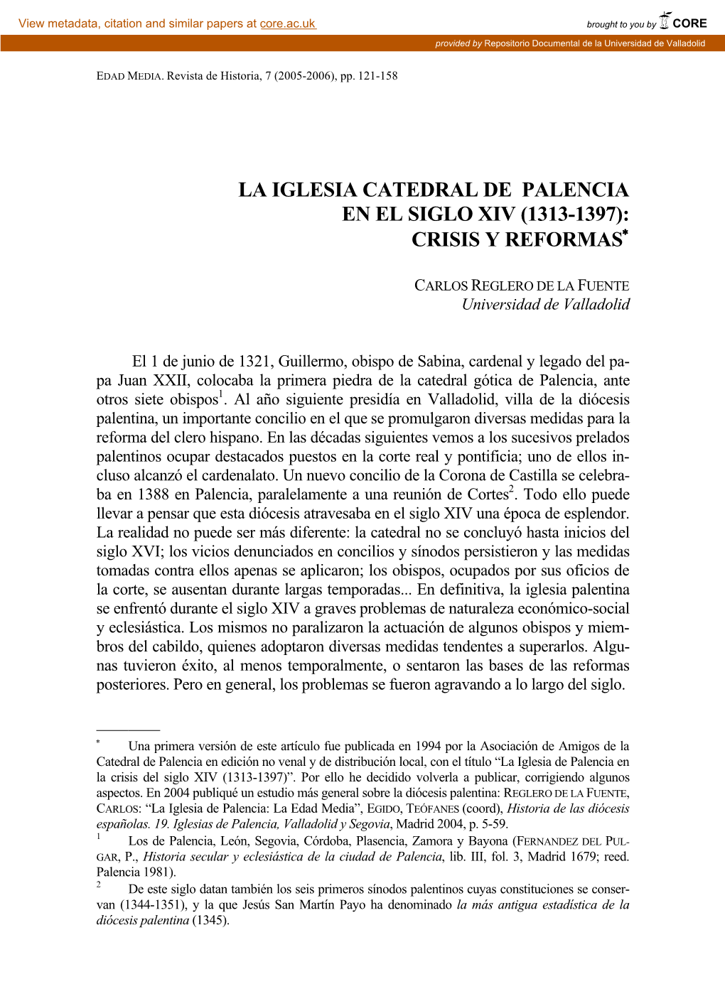 La Iglesia Catedral De Palencia En El Siglo Xiv (1313-1397): Crisis Y Reformas∗