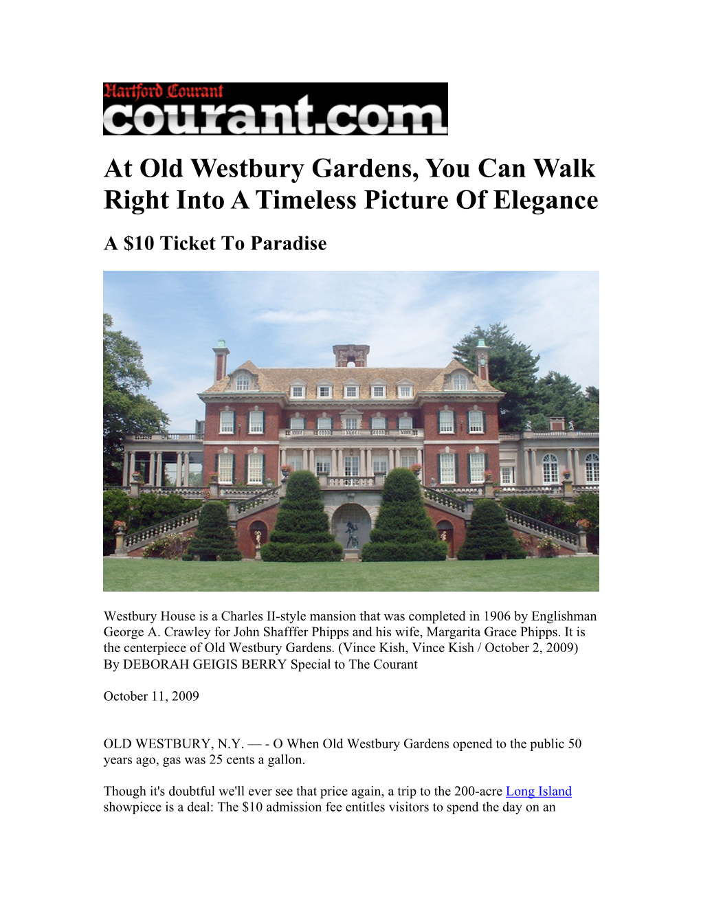 At Old Westbury Gardens, You Can Walk Right Into a Timeless Picture of Elegance a $10 Ticket to Paradise