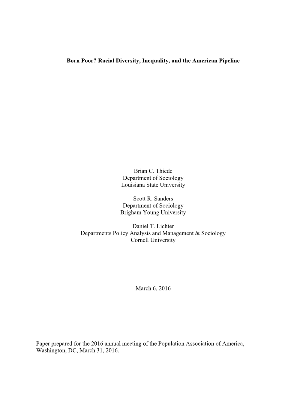 Born Poor? Racial Diversity, Inequality, and the American Pipeline