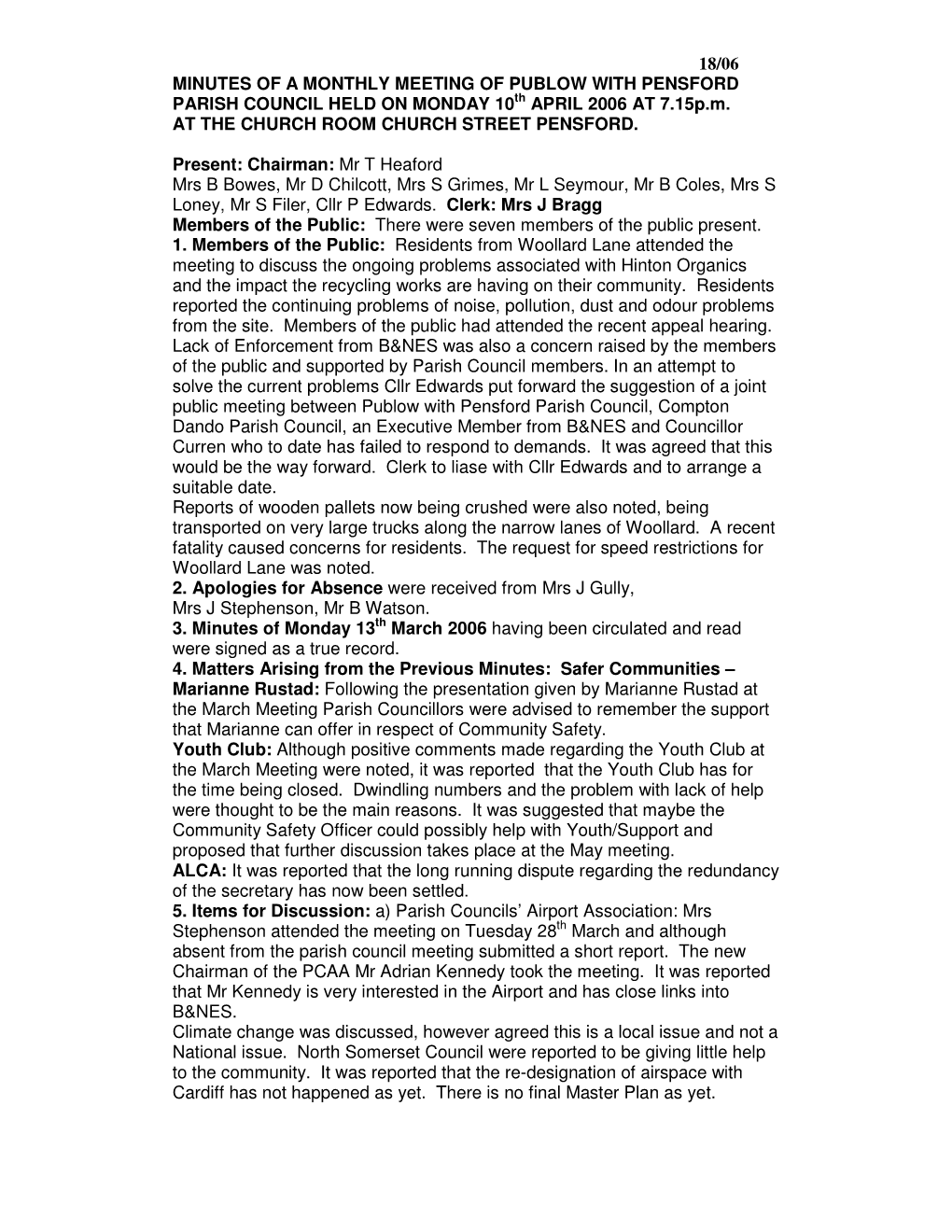 18/06 MINUTES of a MONTHLY MEETING of PUBLOW with PENSFORD PARISH COUNCIL HELD on MONDAY 10 Th APRIL 2006 at 7.15P.M