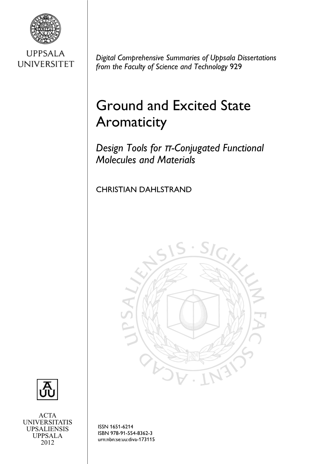 Ground and Excited State Aromaticity