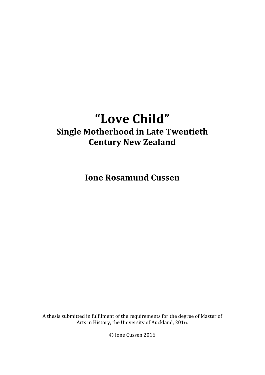 “Love Child” Single Motherhood in Late Twentieth Century New Zealand