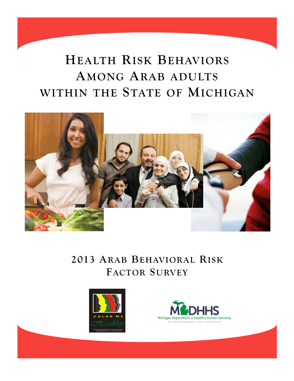 Health Risk Behaviors Among Arab Adults Within the State of Michigan