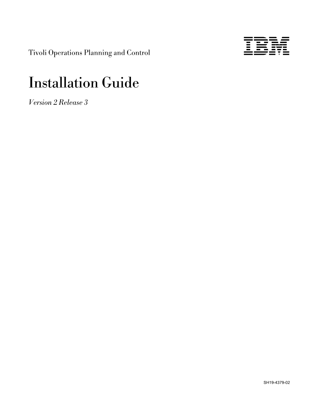 Installation Guide Version 2 Release 3