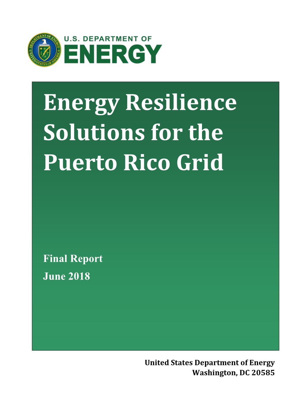 Energy Resilience Solutions for the Puerto Rico Grid