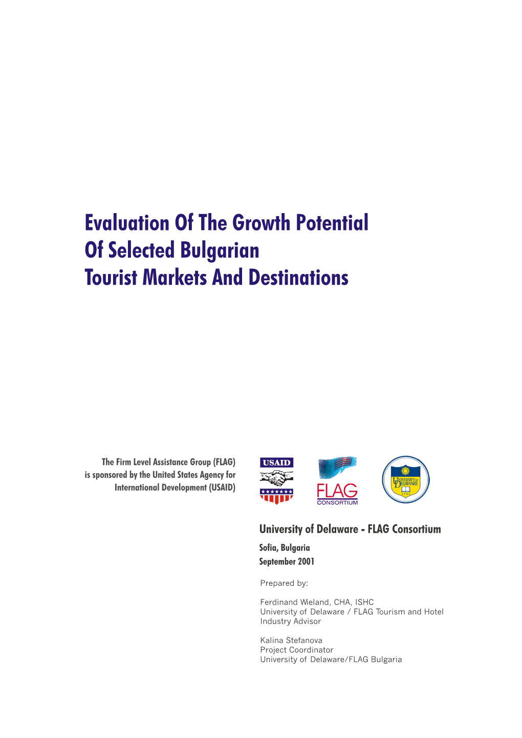 Evaluation of the Growth Potential of Selected Bulgarian Tourist Markets and Destinations