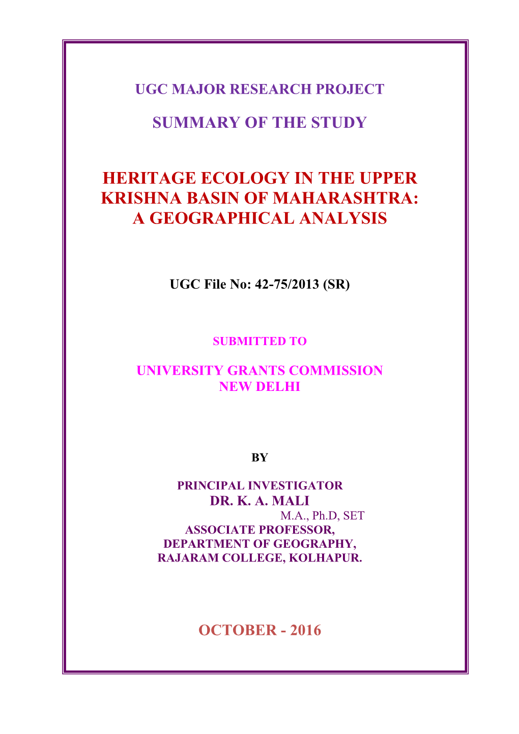 Heritage Ecology in the Upper Krishna Basin of Maharashtra: a Geographical Analysis