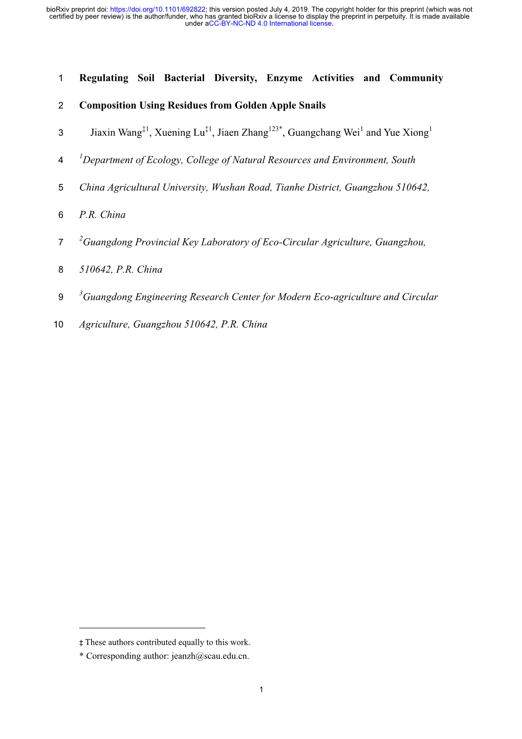 Regulating Soil Bacterial Diversity, Enzyme Activities and Community