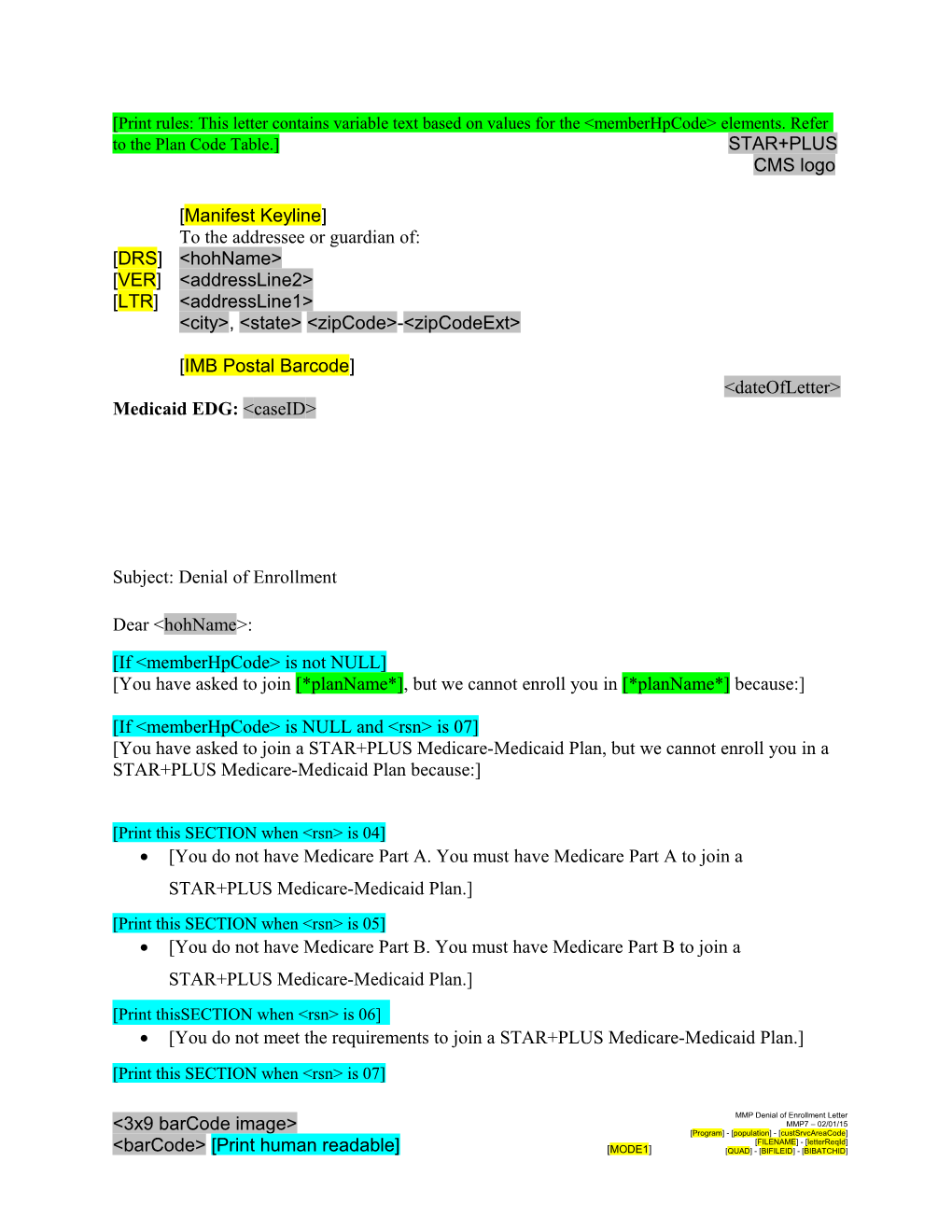 Print Rules: This Letter Contains Variable Text Based on Values for the <Memberhpcode