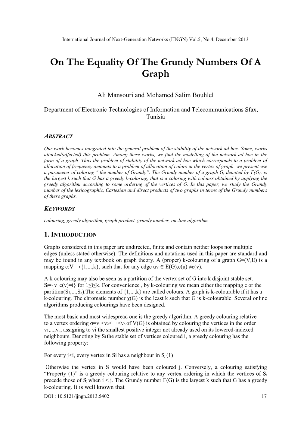 On the Equality of the Grundy Numbers of a Graph