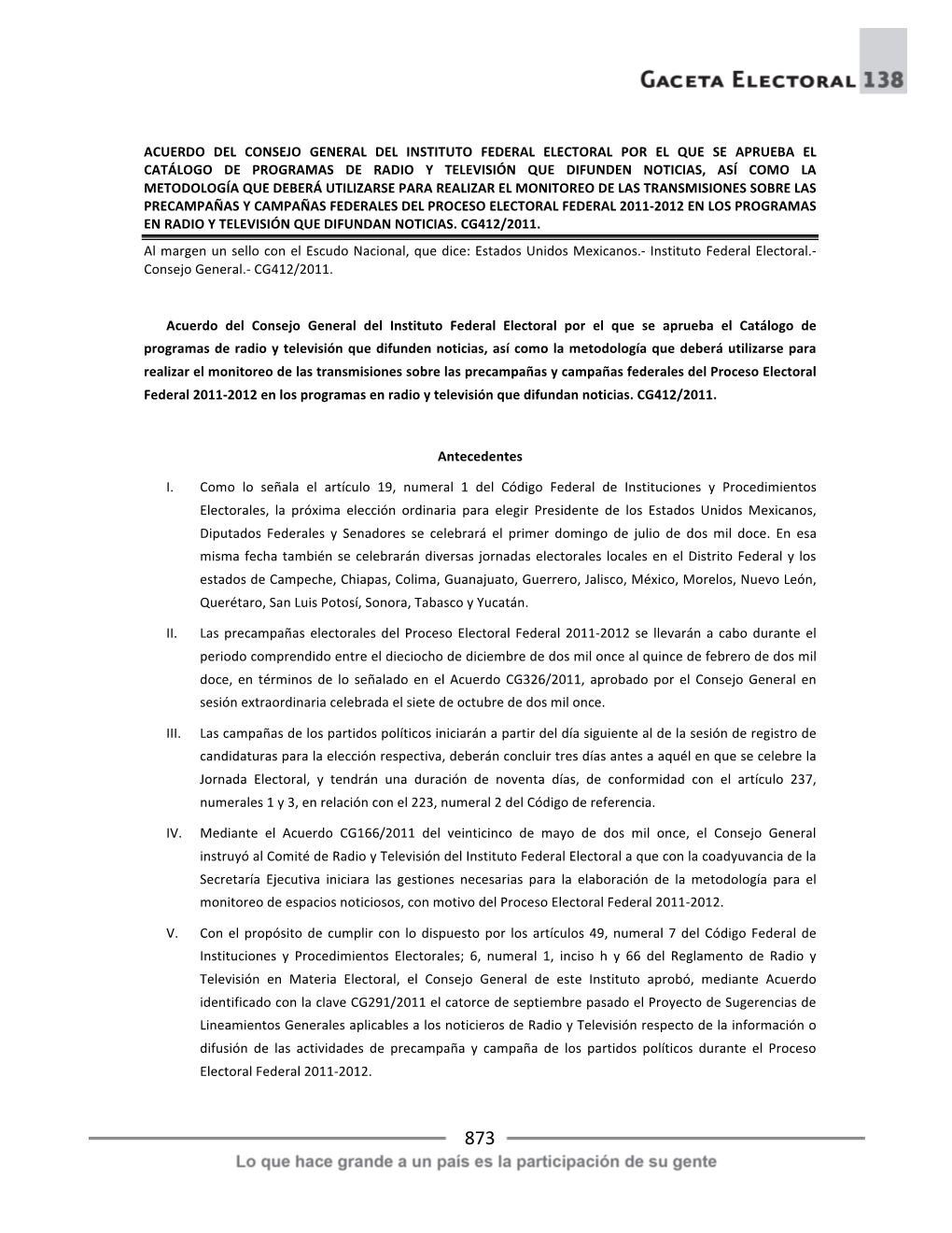 Acuerdo Del Consejo General Del Instituto Federal Electoral Por El Que Se Aprueba El Catálogo De