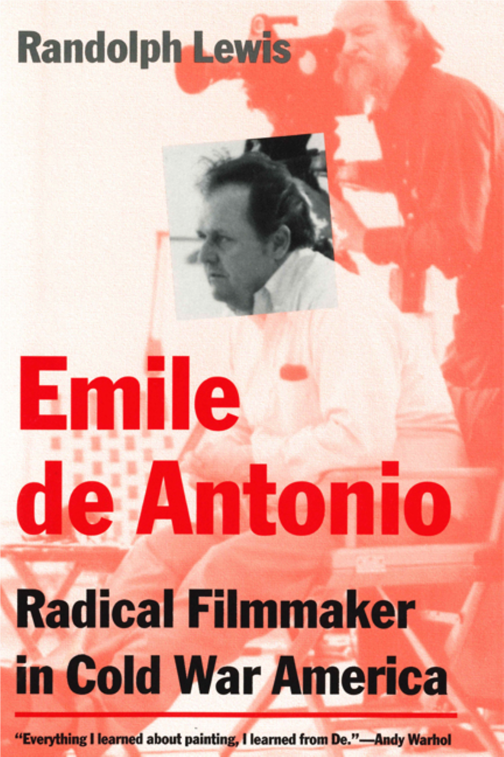 Emile De Antonio, Late 1960S, Probably During the Production of in the Year of the Pig (Monday Films, 1969)
