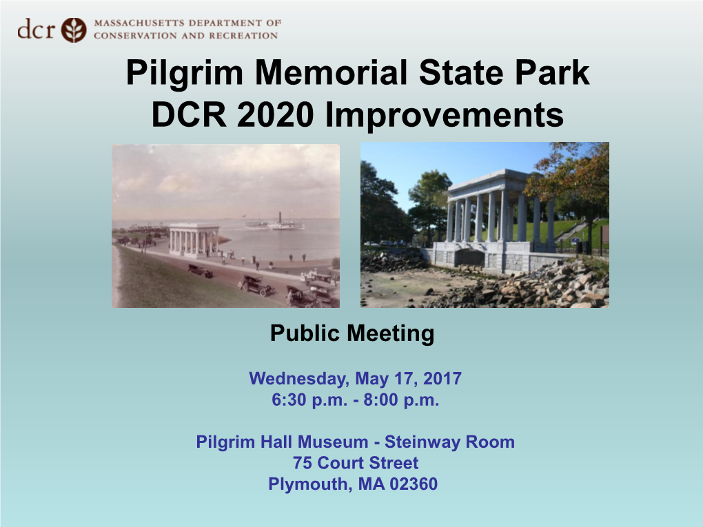 Pilgrim Memorial State Park DCR 2020 Improvements