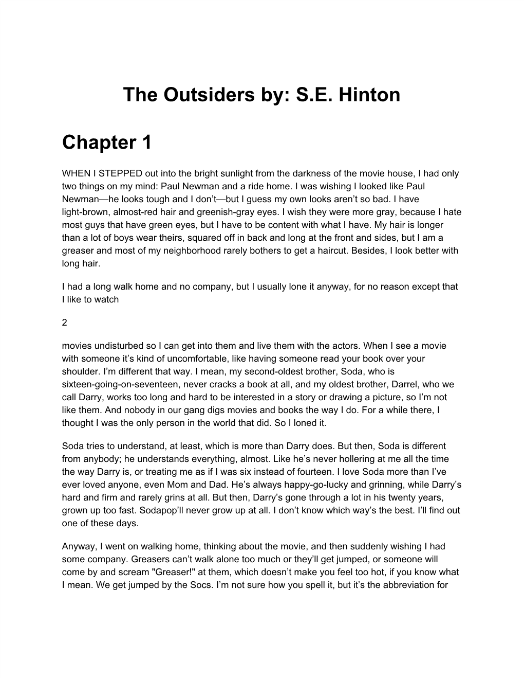 The Outsiders By: S.E. Hinton Chapter 1